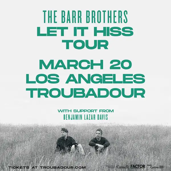 The Barr Brothers w/ Benjamin Lazar Davis