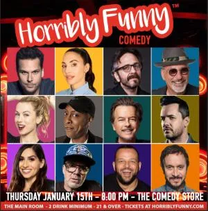 Horribly Funny - Arsenio Hall, Jim Jefferies, David Spade, Howie Mandel, Iliza Shlesinger, Dane Cook, Whitney Cummings, Marc Maron, Pauly Shore, Daniel Franzese, Dean Delray, Jessica Keenan and More
