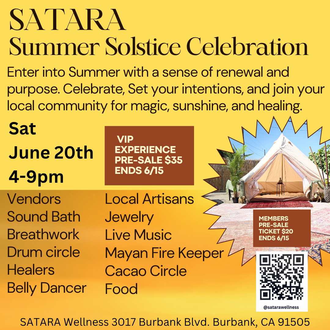 Summer Solstice Celebration at SATARA